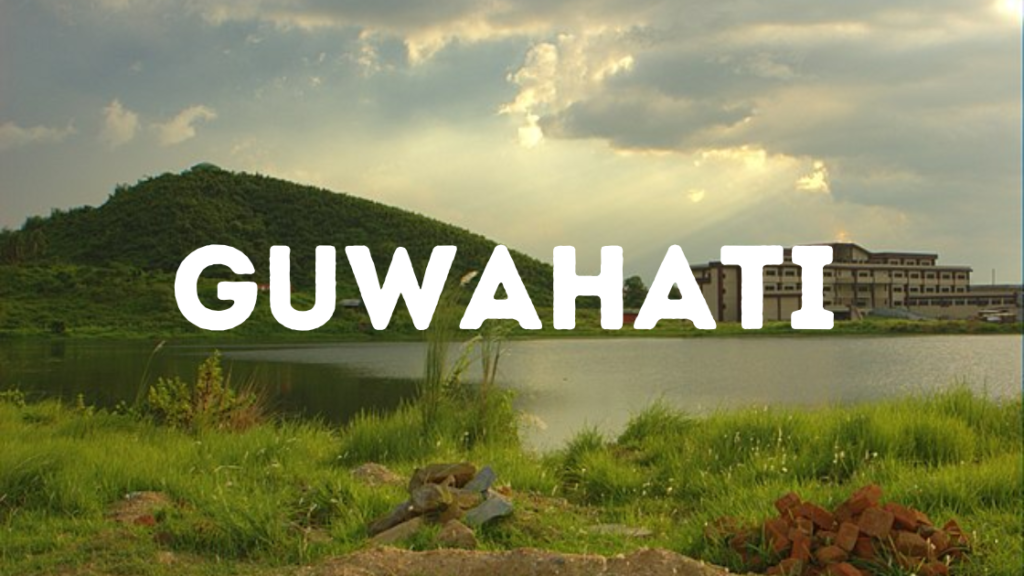 Guwahati