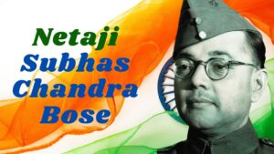 Netaji Subhas Chandra Bose