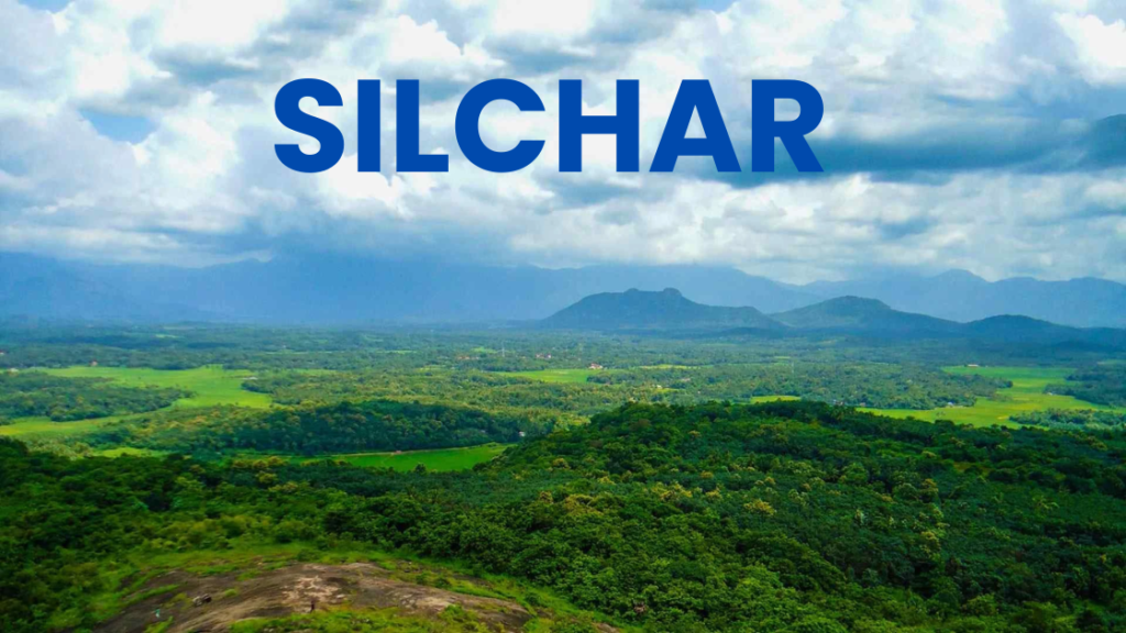 Silchar