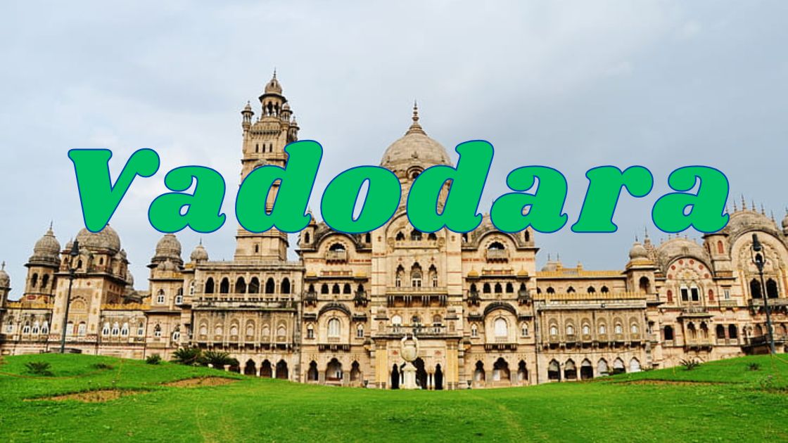 Vadodara